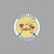 Bright Eyes - Cassadaga (2007)