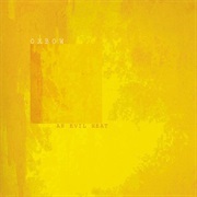 Oxbow - An Evil Heat (2002)