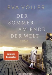 Der Sommer Am Ende Der Welt (Eva Völler)