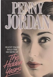The Hidden Years (Penny Jordan)