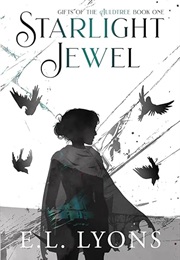 Starlight Jewel (E.L. Lyons)