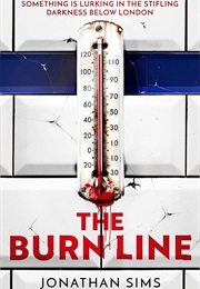 The Burn Line (Jonathan Sims)