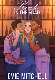 Kink in the Road (Evie Mitchell)