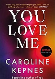 If You Love Me (Caroline Kepnes)