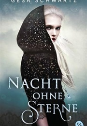 Nacht Ohne Sterne (Gesa Schwartz)
