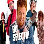 Bo' Selecta!