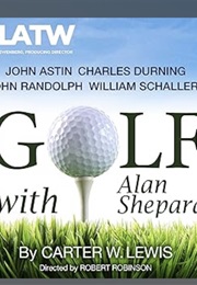 Golf With Alan Shepard (Carter W. Lewis)