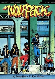 Marvel Graphic Novel #31 - Wolfpack (Aug. 1987) (Larry Hama, Ron Wilson)