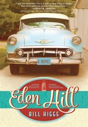 Eden Hill (Bill Higgs)