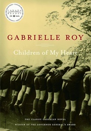 Children of My Heart (Gabrielle Roy)