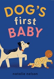 Dog's First Baby (Nelson)