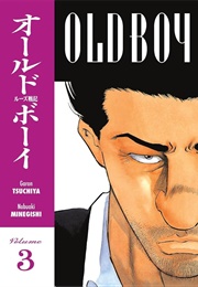Oldboy Volume 3 (Garon Tsuchiya)
