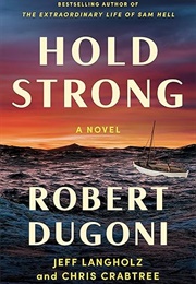 Hold Strong (Robert Dugoni)