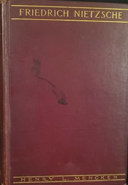 The Philosophy of Friedrich Nietzsche (HL Mencken)