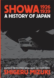 Showa 1926-1939: A History of Japan (Shigeru Mizuki)