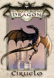 El Gran Libro Del Dragón (Ciruelo)