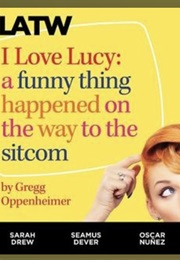 I Love Lucy (Gregg Oppenheimer)