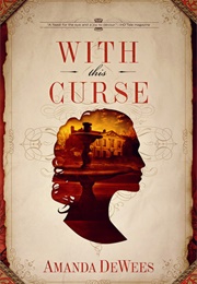 With This Curse (Amanda Dewees)