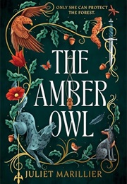 The Amber Owl (Juliet Marillier)