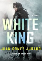 White King (Juan Gómez-Jurado)