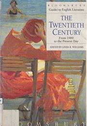 Bloomsbury the Twentieth Century (Williams, Linda R.)