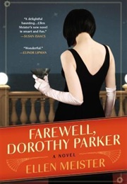 Farewell, Dorothy Parker (Ellen Meister)