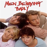 Men Behaving Badly