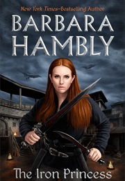 The Iron Princess (Barbara Hambly)