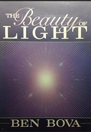 The Beauty of Light (Ben Bova)