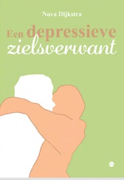 Een Depressieve Zielsverwant (Nova Dijkstra)