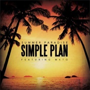 Summer Paradise (Feat. MKTO) - Simple Plan