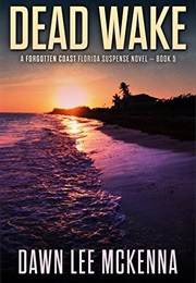 Dead Wake (Dawn Lee McKenna)