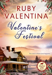 Valentine's Festival (Ruby Valentina)