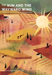 The Sun and the Wayward Wind (Ed. Paloma Hernando & Sunmi)