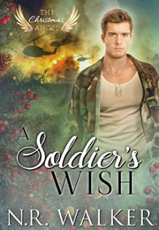 A Soldier's Wish (N.R. Walker)