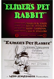 Elmer's Pet Rabbit (1941)