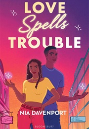 Love Spells Trouble (Nia Davenport)