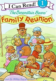 The Berenstain Bears' Family Reunion (Jan & Mike Berenstain)
