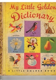 My Little Golden Dictionary (Mary Reed, Edith Osswald - ILL. Richard Scarry)