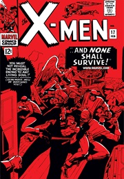 The Uncanny X-Men #17 (Stan Lee & Jack Kirby)