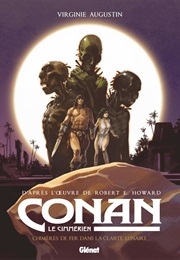 The Cimmerian: Iron Shadows in the Moon (Virginie Augustin)