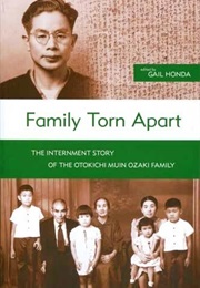 Family Torn Apart: The Internment Story of the Otokichi Muin Ozaki Family (Various)