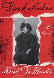 Dark Sisters (Kristi Demeester)