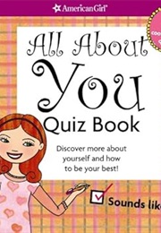 All About You Quiz Book (American Girl)