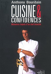 Confidences D'un Chef (Anthony Bourdain)