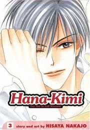 Hana-Kimi: For You in Full Blossom, Vol. 3 (Hisaya Nakajo)