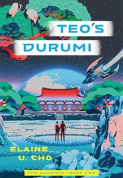 Teo's Durumi (Elaine U. Cho)