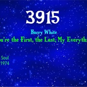 #8400 You're the First, the Last, My Everything by Barry White