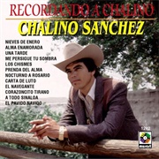 Recordando a Chalino (Chalino Sanchez, 1995)