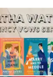 Regency Vows Series (Martha Waters)